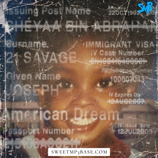 21 Savage – american dream [Album]